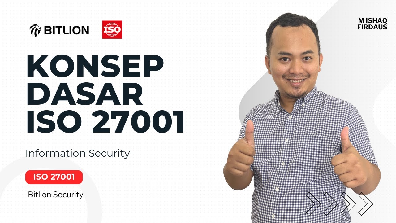 Konsep Dasar ISO 27001: Pengantar Sistem Manajemen Keamanan Informasi (SMKI)